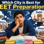 Best city for NEET preparation
