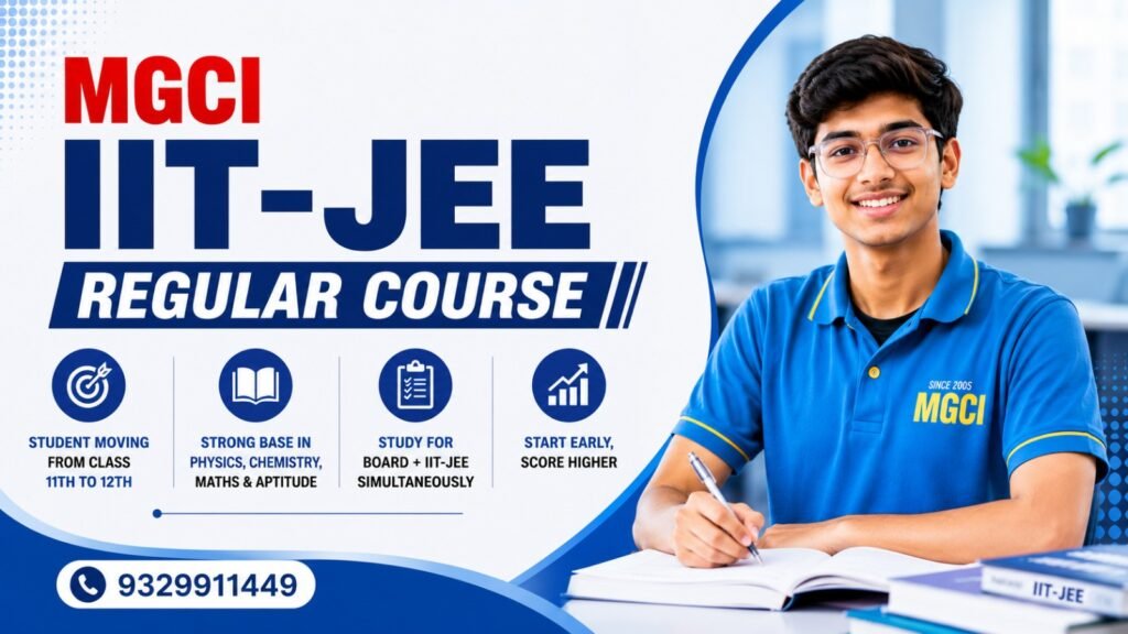 MGCI IIT-JEE Regular Course